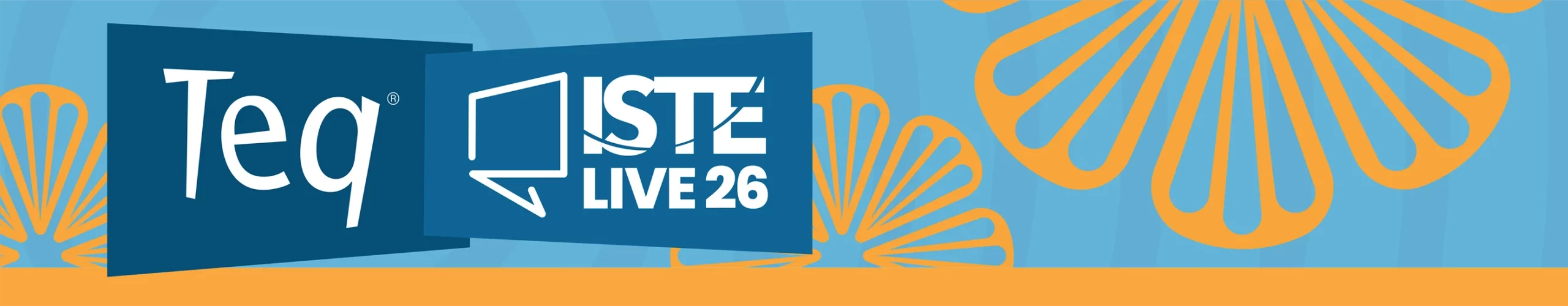 Teq at ISTE Live 26