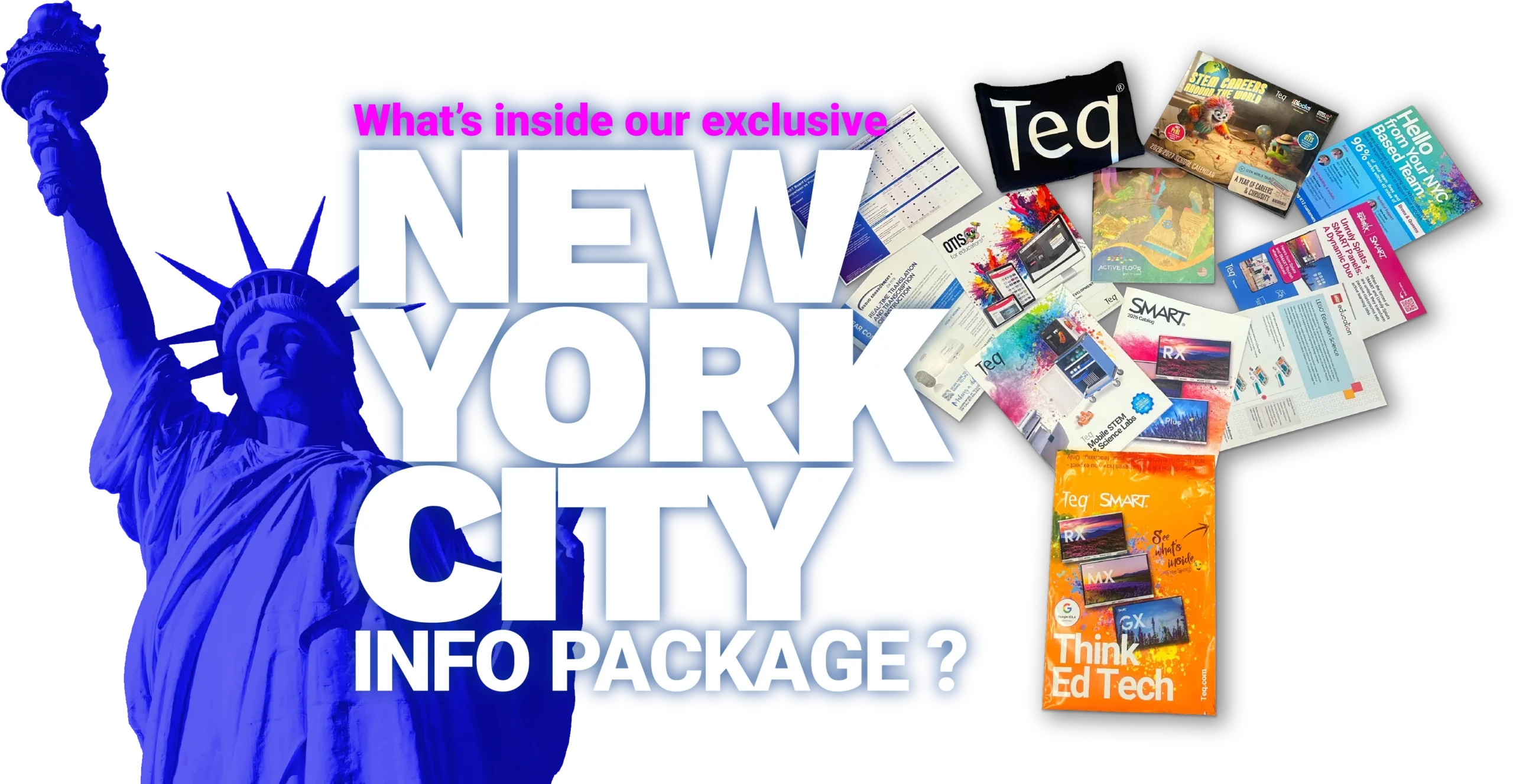 Teq - What's inside of our exclusive NYC Info Package?